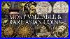 Most-Valuable-U0026-Rare-Asian-Coins-Worth-Money-China-U0026-Japan-Coin-01-cm
